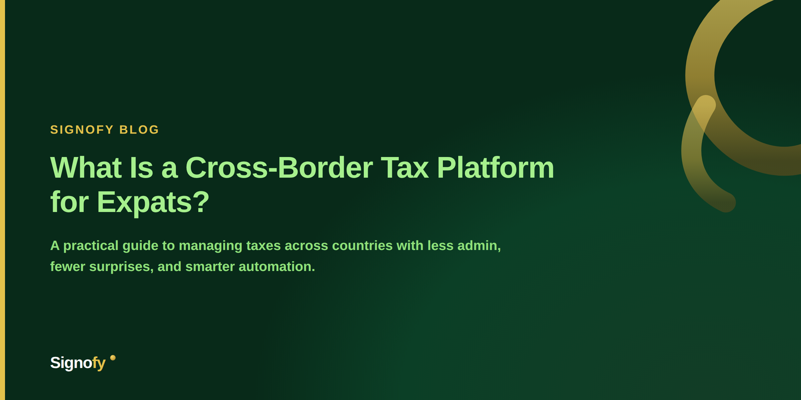 What Is a Cross-Border Tax Platform for Expats? 