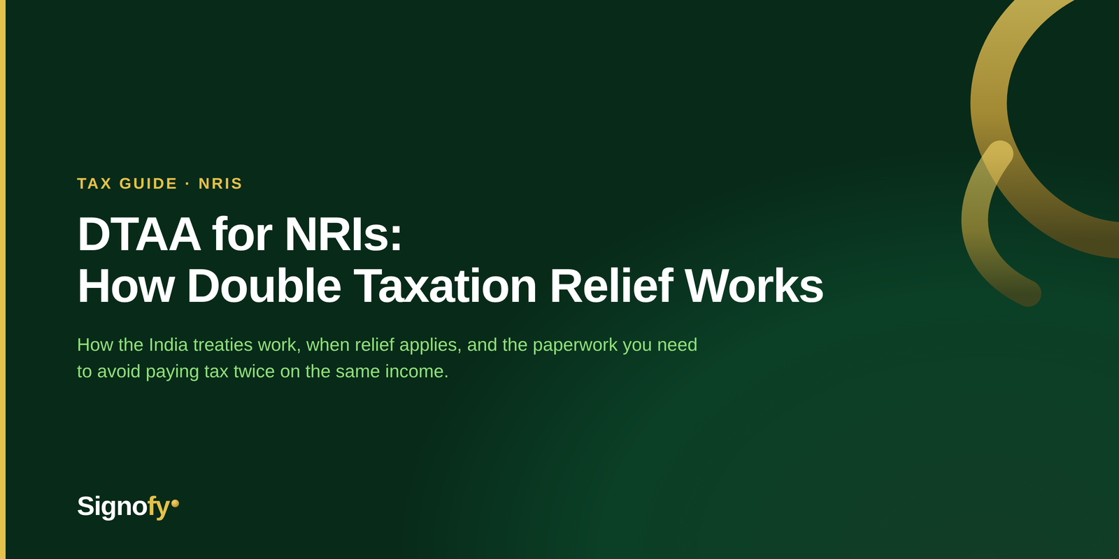 DTAA for NRIs: How Double Taxation Relief Works